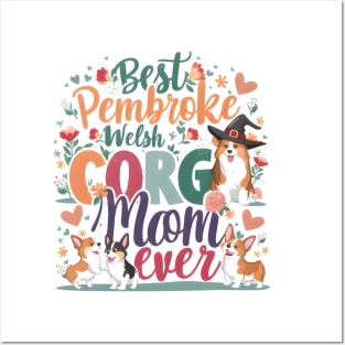 Best Corgi Mom Ever Funny Dog Mom Dog lovers Owner Posters and Art